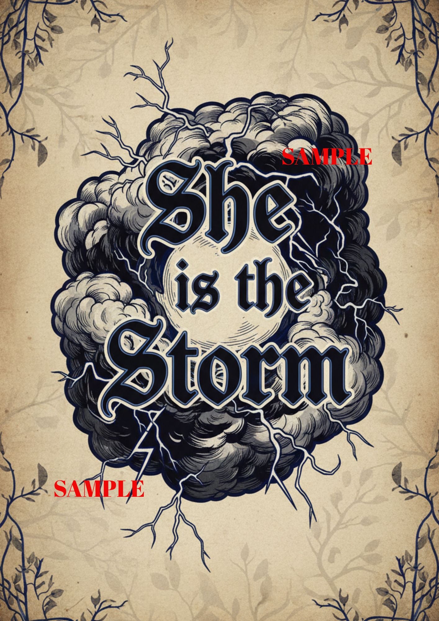 She Is The Storm — Gothic Quote Wall Art Print