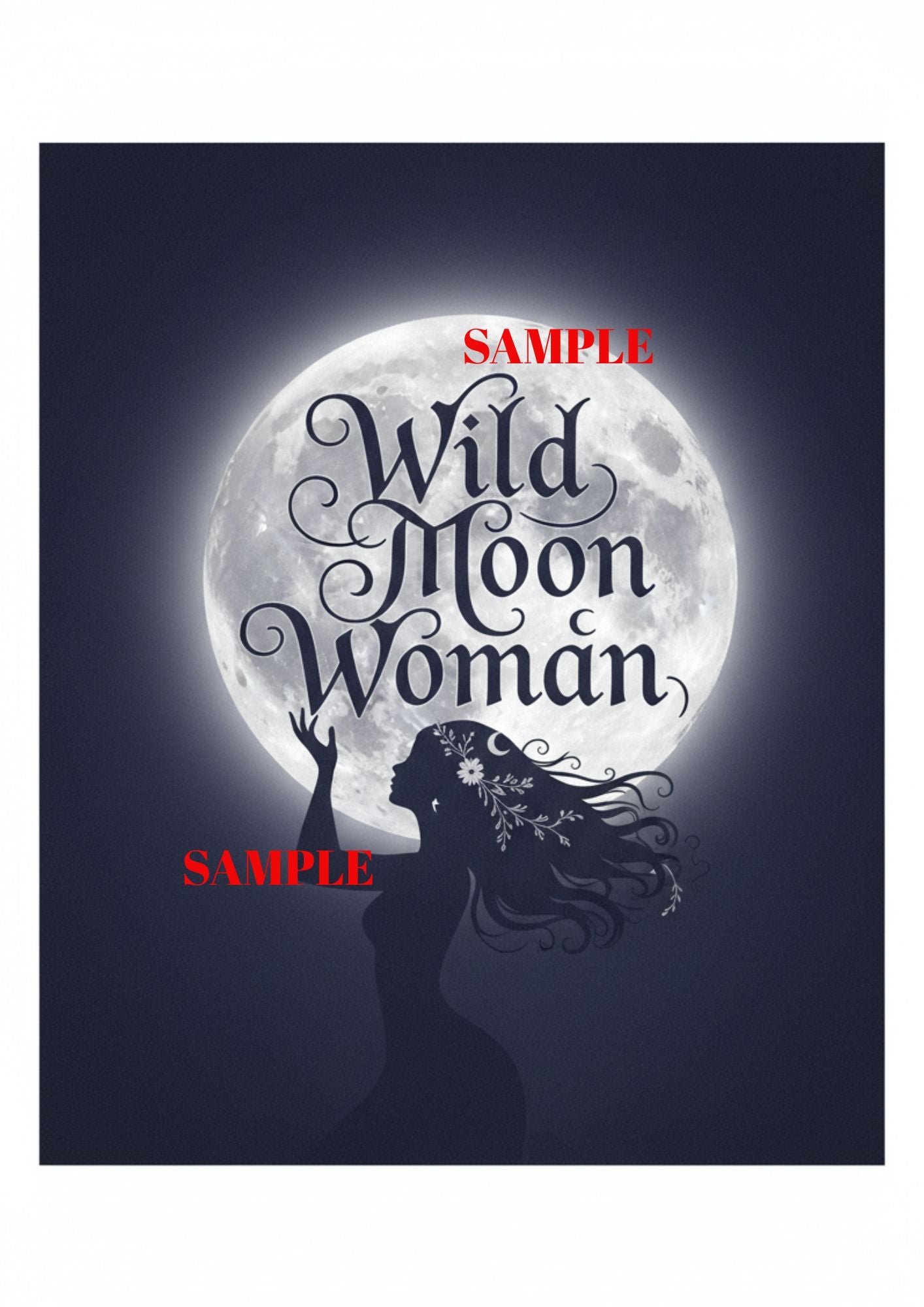 Wild Moon Woman — Quote Wall Art Print